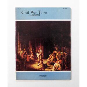 Civil War Times Illustrated Magazine  June 1976 Libby Prison Confederate Photos